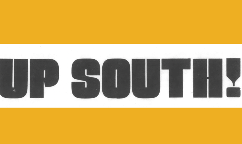Banner reading "Up South!" against yellow background