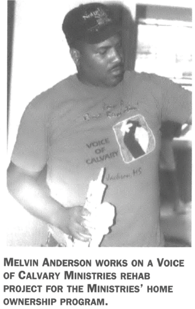 Melvin Anderson works on a Voice of Calvary Ministries rehab project for the Ministries' home ownership program