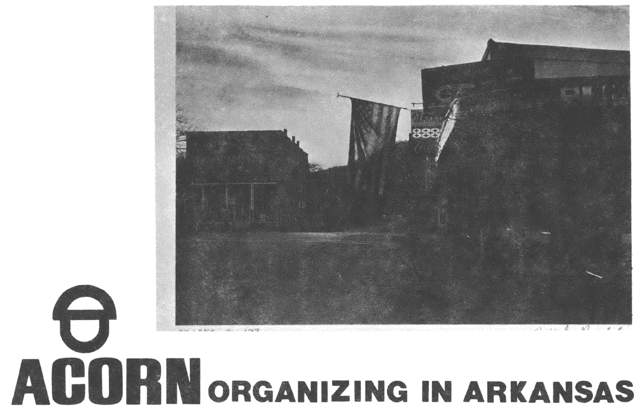 Black and white photo of American flag hanging off of suburban house, text reads "ACORN Organizing in Arkansas"