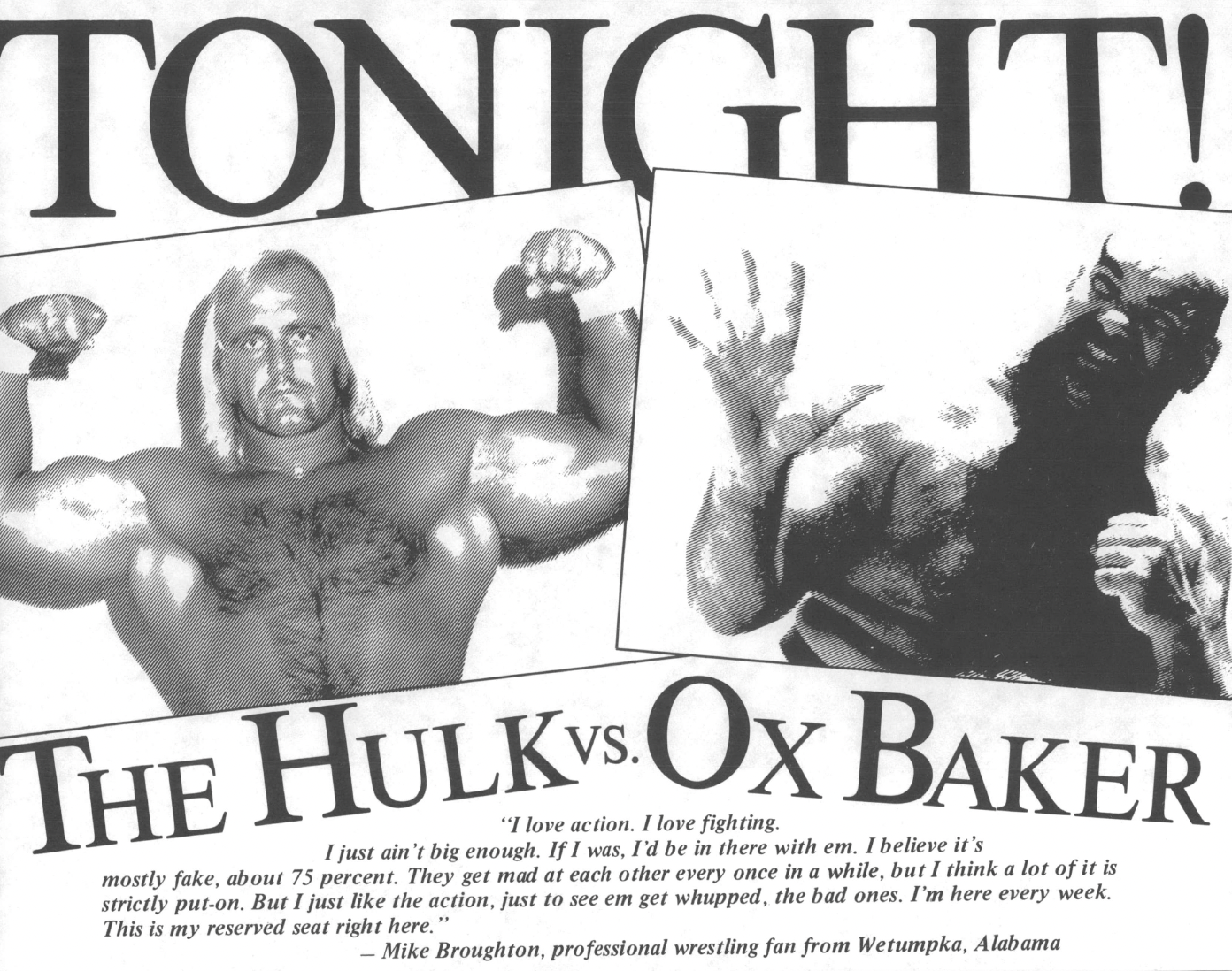 Black and white collage of newspaper items showing two wrestlers, reading TONIGHT! The Hulk vs Ox Baker