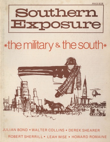 Magazine cover reading "Southern Exposure: The Military and the South," with a drawing of a soldier