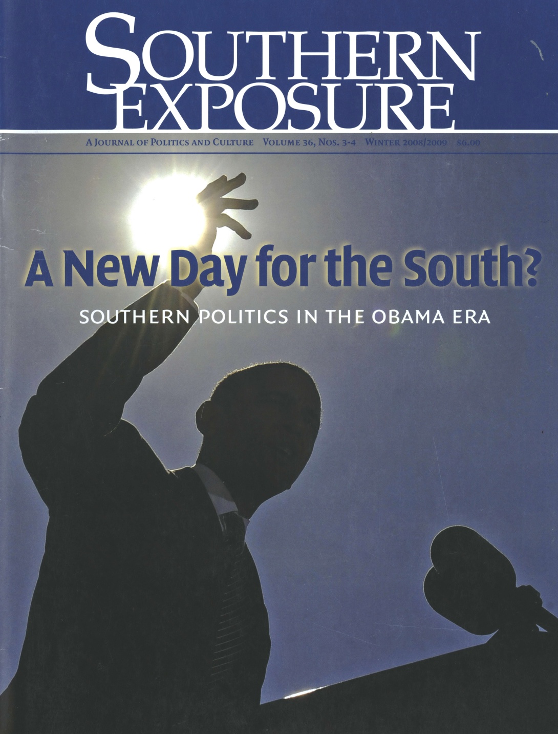 Magazine cover with backlit photo of Barack Obama giving a speech, text reads "A New Day for the South? Southern politics in the Obama era"