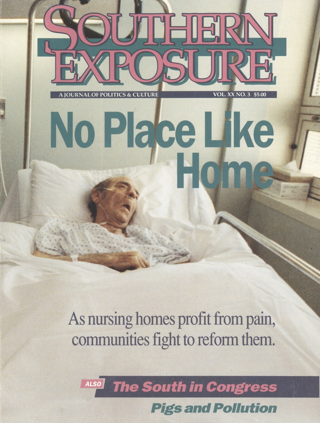 Magazine cover with photo of elderly man lying in hospital or nursing home bed, mouth open, looking out the window. Text reads "No Place Like Home"